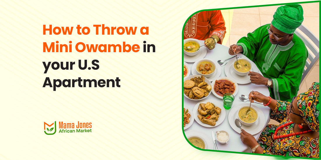 How to Throw a Mini Owambe in Your U.S. Apartment