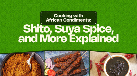 Cooking with African Condiments: Shito, Suya Spice, and More Explained